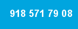 918 571 79 08 918 571 79 08